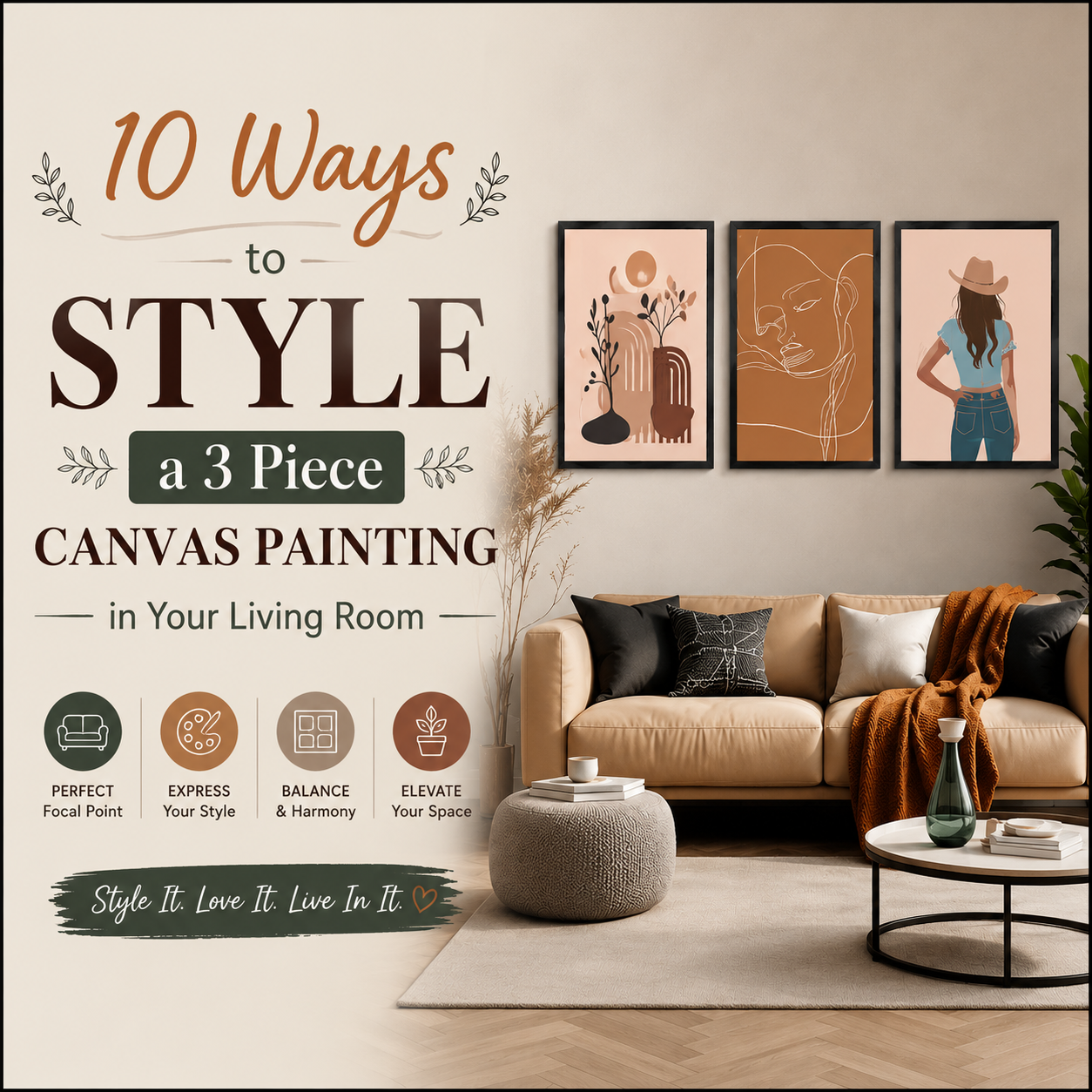 10 Ways to Style a 3 Piece Canvas Painting in Your Living Room