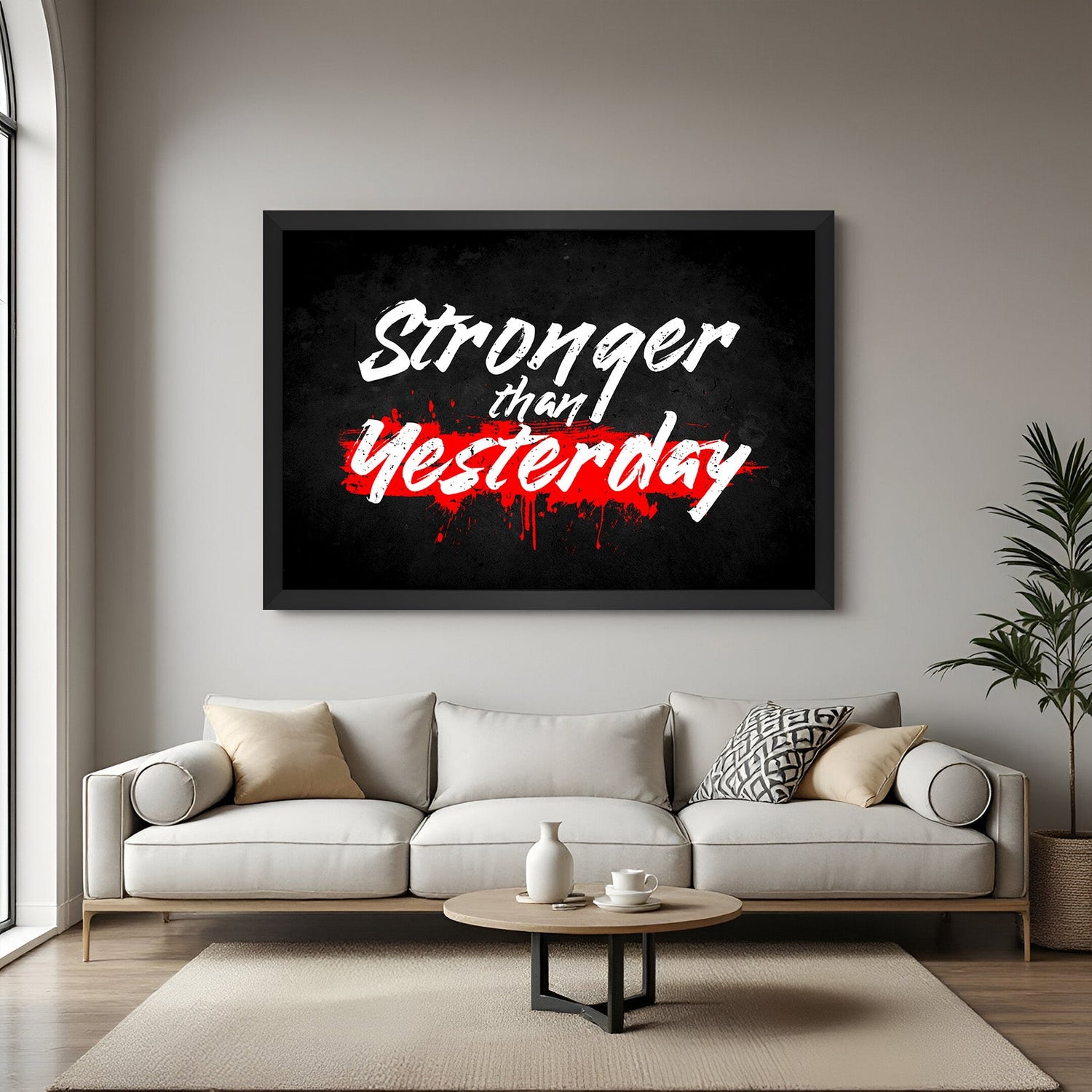 Stronger Than Yesterday Canvas Wall Art with Black Floater Frame for Home and Office Decor