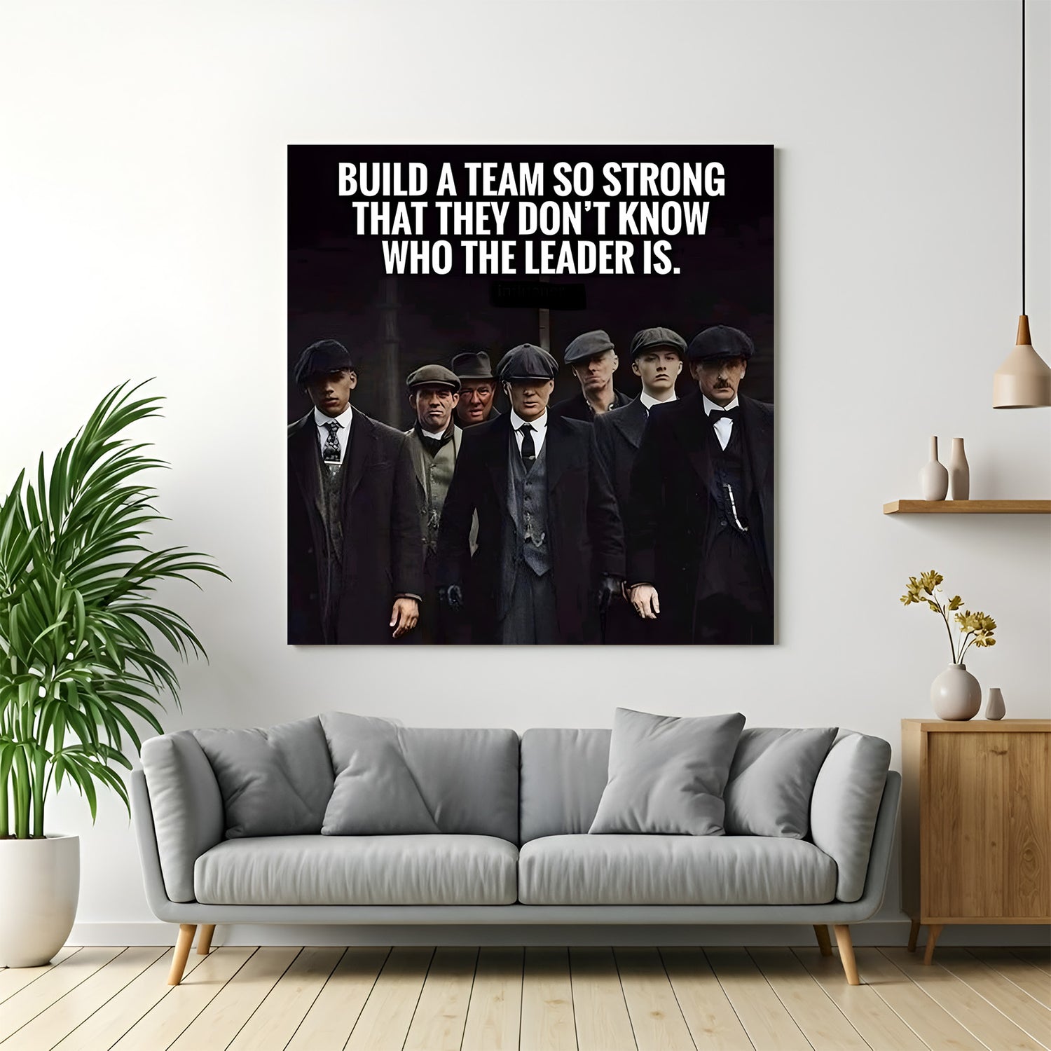 Thomas Shelby Peaky Blinders motivation canvas wall art with strong team leadership quote