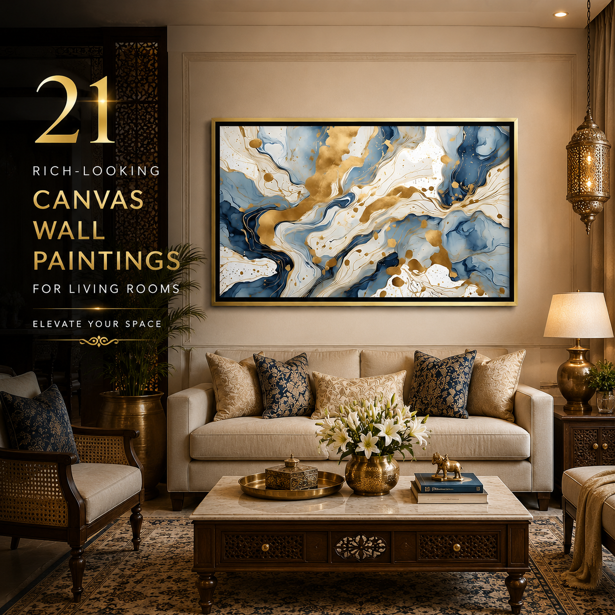 A stunning luxury Indian living room styled with an oversized abstract blue and gold canvas painting, plush neutral sofa, carved wooden furniture, brass accents, and warm designer lighting for an upscale, elegant aesthetic.