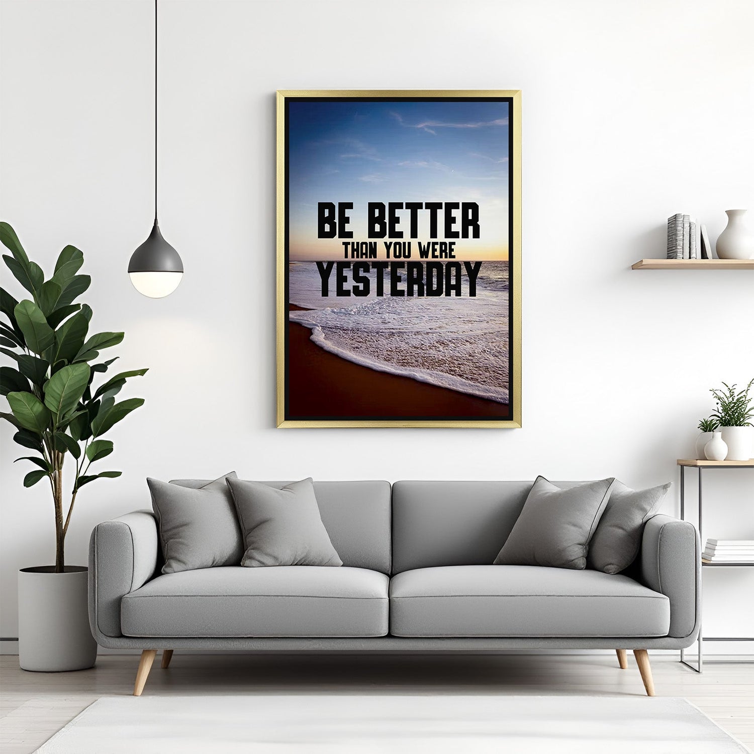 Be Better Than You Were Yesterday motivational canvas wall art with golden floater frame