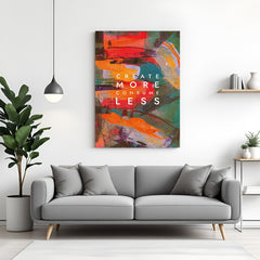 Motivational canvas wall art with “Create More, Consume Less” quote for office and home decor
