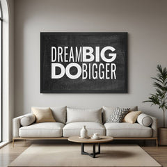 Dream Big Do Bigger Motivational Canvas Wall Art with Black Floater Frame for Home and Office Decor