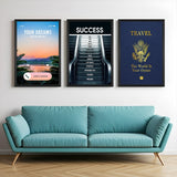 Canvas wall art set featuring motivational themes: a phone call saying "Your Dreams Are Calling You", an escalator to success with negative steps, and a passport with "Travel – The world is your oyster"