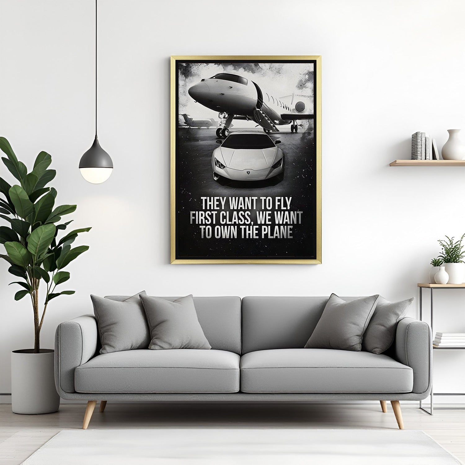 Inspirational canvas wall art in golden floater frame with the quote “They want to fly first class, we want to own the plane”