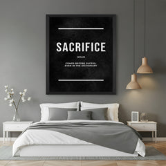 Sacrifice comes before success motivational canvas wall art with black floater frame