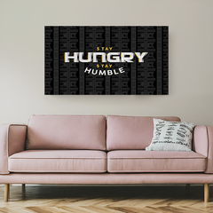 Stay hungry stay humble motivational canvas wall art for home, office, and gym decor with inspirational quote, success mindset, and modern minimal design